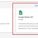 Select the Google Sheets API